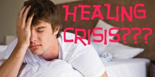 Healing Crisis